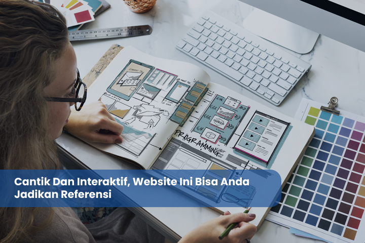 Cantik Dan Interaktif Website Ini Bisa Anda Jadikan Referensi