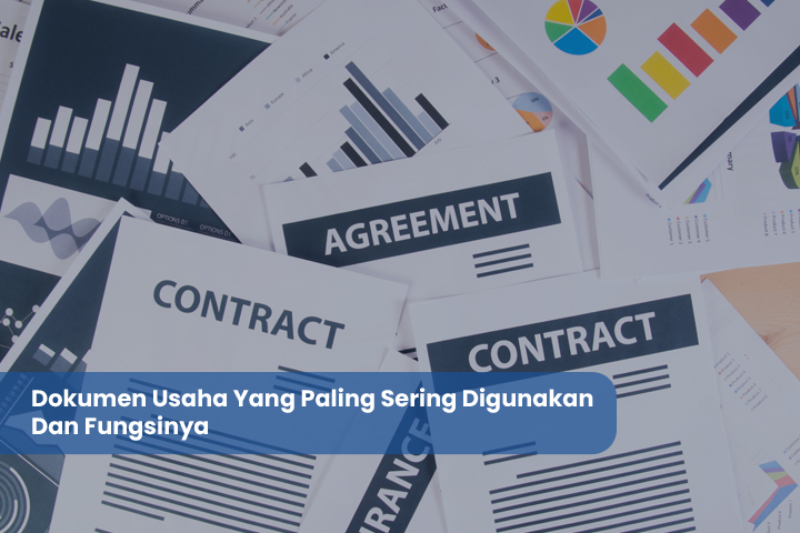 Dokumen Usaha Yang Paling Sering Digunakan Dan Fungsinya