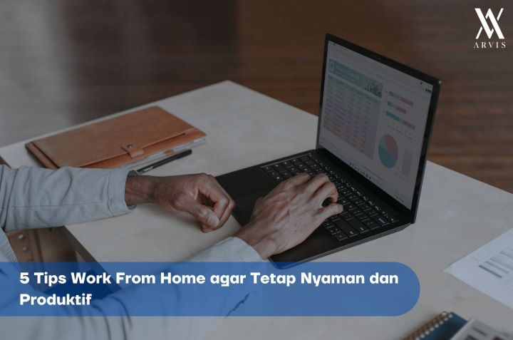 Tips Work From Home