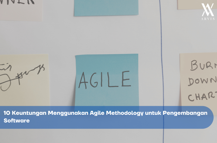 Keuntungan Agile Methodology